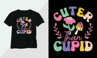 Wavy Retro Groovy T-shirt Design. Quotes with Cuter than cupid Design vector Graphic Design T-Shirt, mag, sticker, wall mat, etc. Design vector Graphic Template