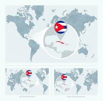Magnified Cuba over Map of the World, 3 versions of the World Map with flag and map of Cuba. vector