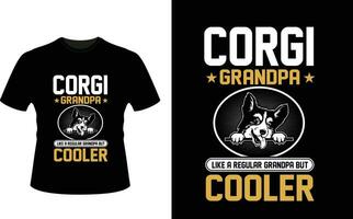 Cargi Grandpa Like a Regular Grandpa But Cooler or Grandfather tshirt design or Grandfather day t shirt Design vector