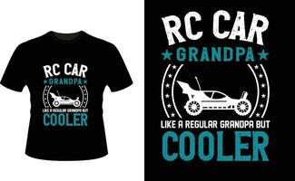 Rc Car Grandpa Like a Regular Grandpa But Cooler or Grandfather tshirt design or Grandfather day t shirt Design vector