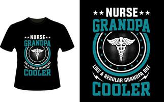 Nurse Grandpa Like a Regular Grandpa But Cooler or Grandfather tshirt design or Grandfather day t shirt Design vector