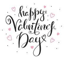 Happy Valentines Day typography poster with handwritten calligraphy text, isolated on white background. Love concept Illustration vector