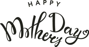 Happy Mothers Day lettering. Vector illustration