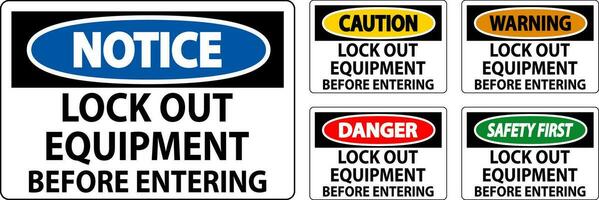 Danger Sign, Lock Out Equipment Before Entering vector