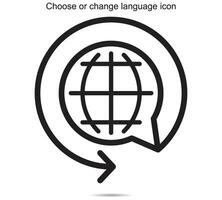 Choose or change language icon vector