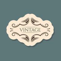 Vector isolated vintage label or banner with text and ornamental frame.