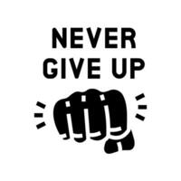 never give up succes challenge glyph icon vector illustration