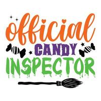 Official candy Inspector happy Halloween vector