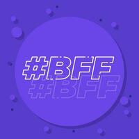 BFF, best friends forever, line vector design
