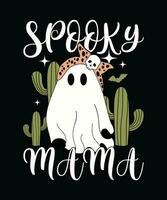 spooky mama. print template and t shirt design vector