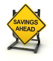 Road sign - savings ahead photo