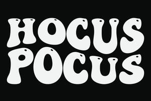 Hocus Pocus Funny Groovy Wavy Halloween T-Shirt Design vector