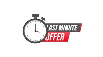 Red last minute offer button sign, flat modern label, alarm clock countdown logo. Motion graphics. video