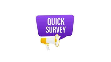 Hand holding megaphone with Quick survey. Motion graphics. video