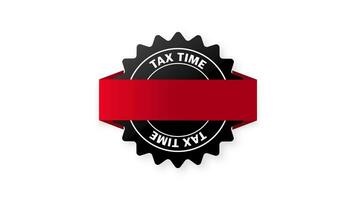 Tax time label isolated icon illustration design. Motion graphics. video
