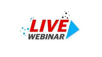 LIve webinar. Flat badge illustration on white background. Motion graphics. video