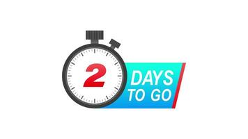 two days to go timer icon on white background. To go sign. Motion graphics. video