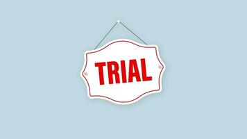 Trial sign on light background. Motion graphics. video