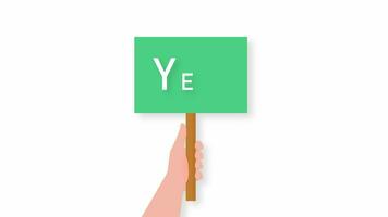 Yes sign placard hand, great design for any purposes. Motion graphics. Web design. video