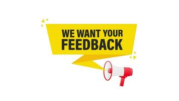 We want your feedback megaphone yellow banner in 3D style. Motion graphics. video