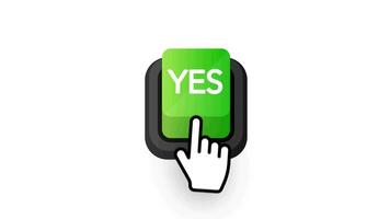 Yes button. Approved and Rejected. Positive feedback concept. 3D flat button. Motion graphics. video