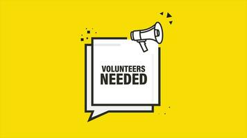 Megaphone with volunteers needed poster in flat style. Motion graphics. video