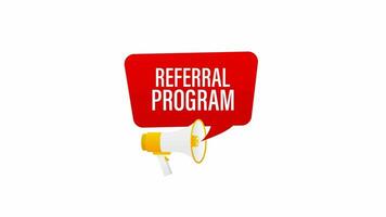 Hand holding megaphone with Referral Program. Motion graphics. video