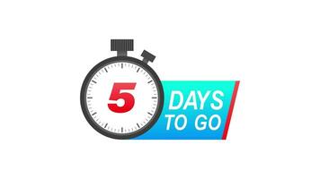 Five days to go timer icon on white background. To go sign. Motion graphics. video