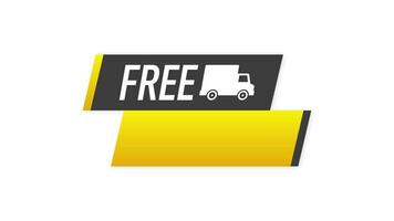 gratuit livraison un service badge. gratuit livraison commande avec voiture sur blanc Contexte. mouvement graphique. video