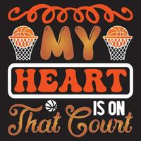 My Heart Is On That Court vector