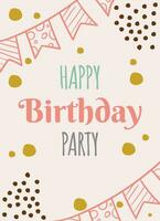 hand drawn happy birthday party card with flat abstract elements for celebration and greeting vector