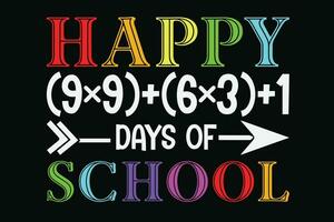 Happy 100th Days Of School Funny First Day of School and Back to School T-Shirt Design vector