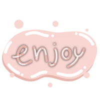 Enjoy, text lettering stickers png