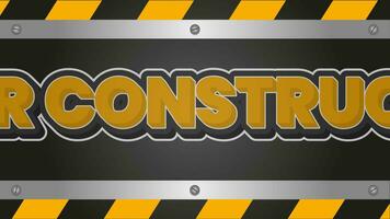 Vector of Under Construction Background. Perfect for warning content, any background, etc. video