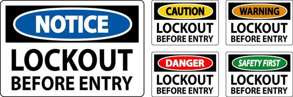 Danger Sign, Lockout Before Entry vector