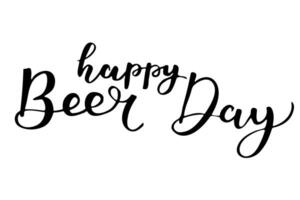 Black happy beer day lettering phrase. Vector