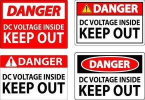 Danger Keep Out Sign, DC Voltage Inside Keep Out vector