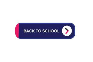 new back to school  modern, website, click button, level, sign, speech, bubble  banner, vector