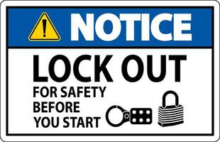 Notice Sign, Lock Out For Safety Before You Start vector