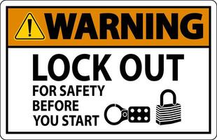 Warning Sign, Lock Out For Safety Before You Start vector