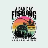 un malo día pescar es mejor que un bueno día a trabajar, creativo pescar t camisa diseño vector