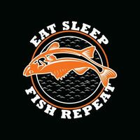 comer dormir pescado repetir, creativo pescar t camisa diseño vector