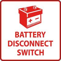 Battery Disconnect Switch Sign On White Background vector