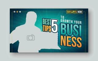 Creative YouTube thumbnail design for Business promotion tips and Tutorial video, youtube thumbnail for creative business idea video and web banner template vector