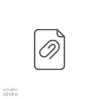 File attachment icon. Simple outline style. Paper clip, attach document, fastener, upload attachments, office concept. Thin line symbol. Vector isolated on white background. Editable stroke SVG.