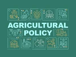 Agricultural policy word concepts dark green banner. Framing business. Infographics with editable icons on color background. Isolated typography. Vector illustration with text