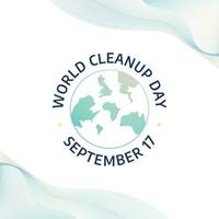 world cleanup day design template good for celebration usage. clean up day vector illustration. globe vector design. vector eps 10.