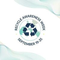 Recycle Awareness Week design template good for celebration usage. recylce awareness vector design. recycle sign flat vector. vector eps 10.