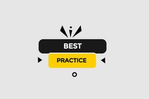 new best practice modern, website, click button, level, sign, speech, bubble  banner, vector