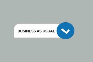 new business us usual modern, website, click button, level, sign, speech, bubble  banner, vector